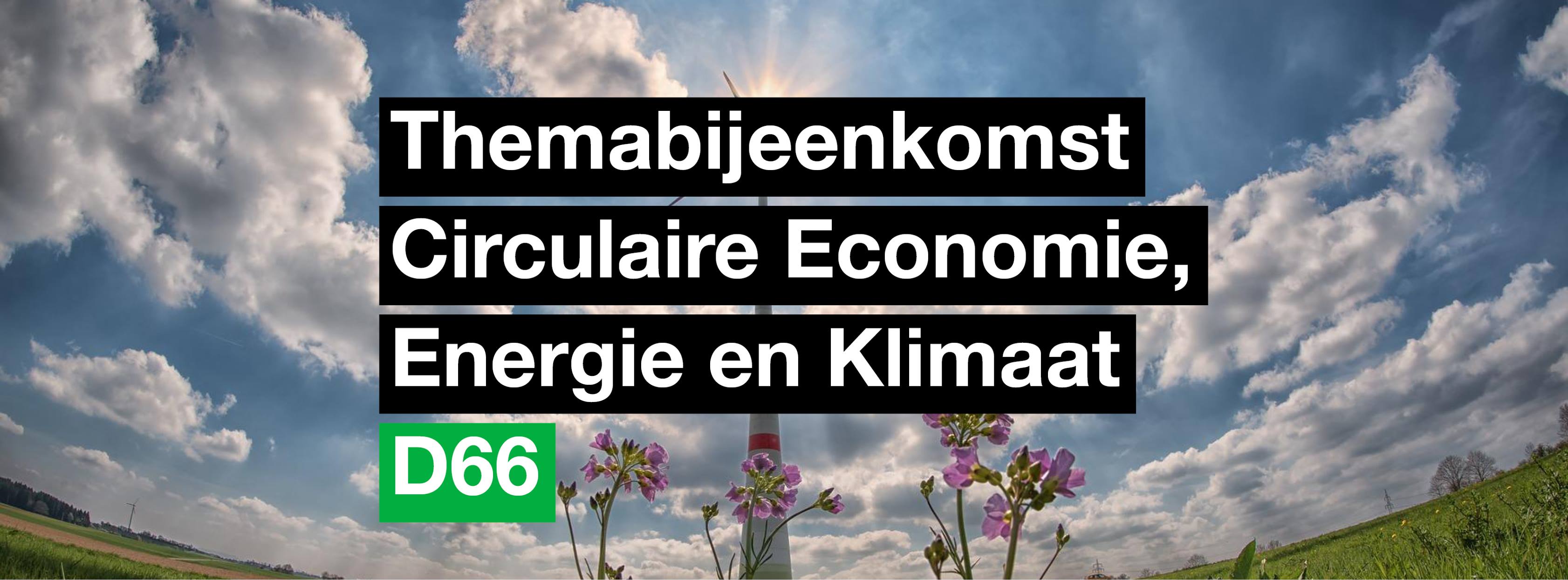 Themabijeenkomst Circulaire Economie, Energie en Klimaat